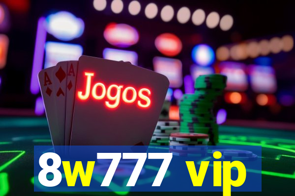 8w777 vip